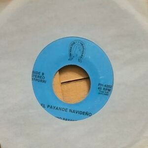 Grupo Payande "El Payande Navideño" Cara A-"El Machin" Cara B Vinyl Record 45 rpm