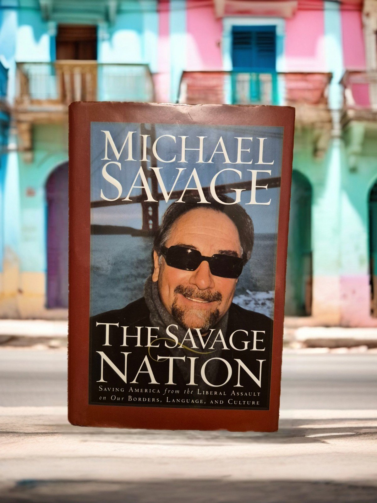 Savage Nation : Saving America from the Liberal Assault on Our Borders,... 9780785263531| eBay