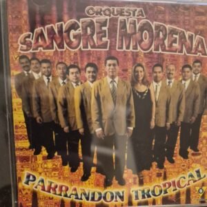 Orquesta Sangre Morena Parrandon Tropical | eBay