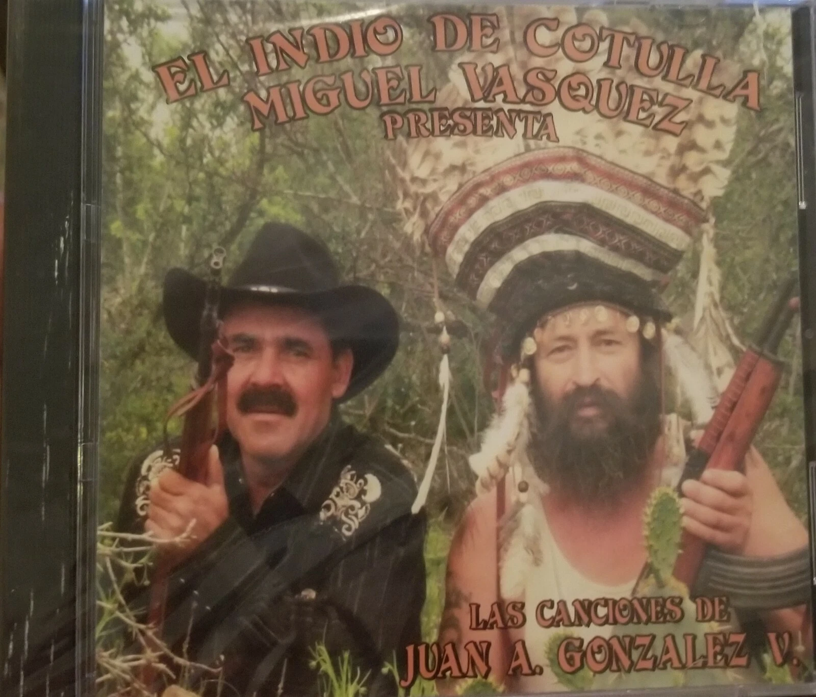 El Indio De Cotulla,Texas Canciones De Miguel Vasquez CD