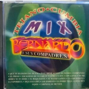 Bernardo y Sus Compadres Mix CD