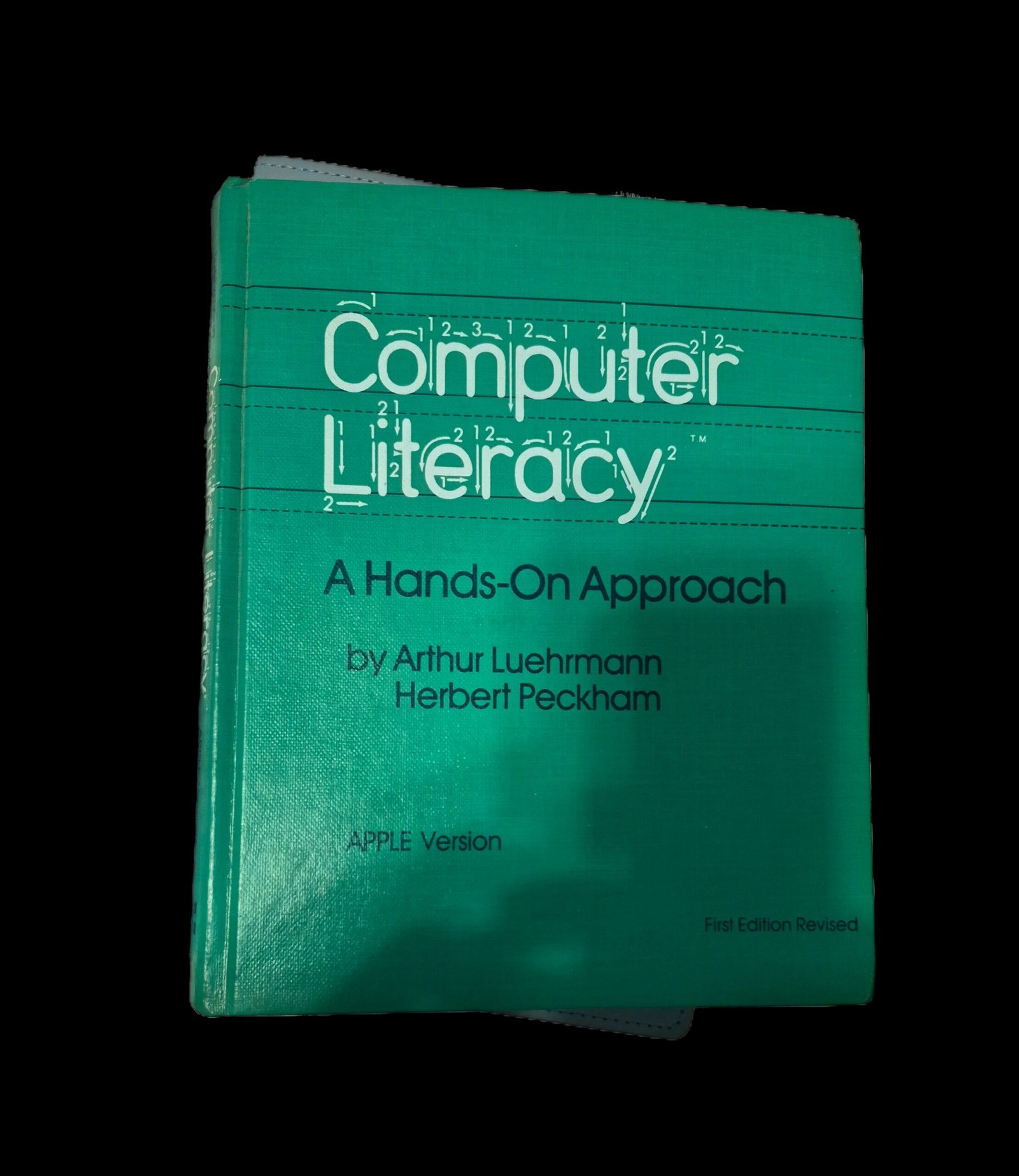 Computer Literacy Book-A Hands On Approach For Apple Version (1986) by McGraw-Hill