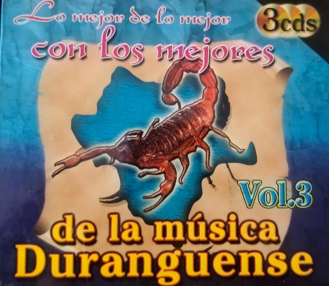 Lo Mejor De Lo Mejor Con Los Mejores De La Musica Duranguense Vol. 3 (3CDS Brand New)