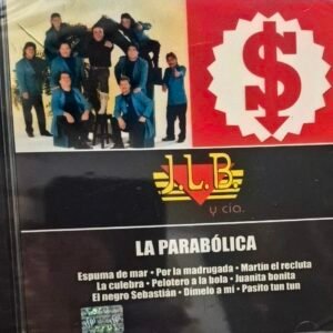 J.L.B. Y Compañia-La Parabolica Exitos RARE (CD New)