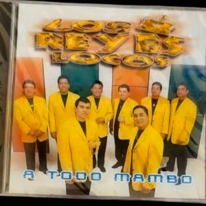 Los Reyes Locos-A Todo Mambo (CD New)