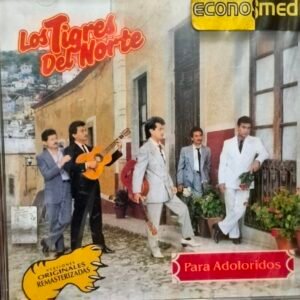 Los Tigres Del Norte Adoloridos CD