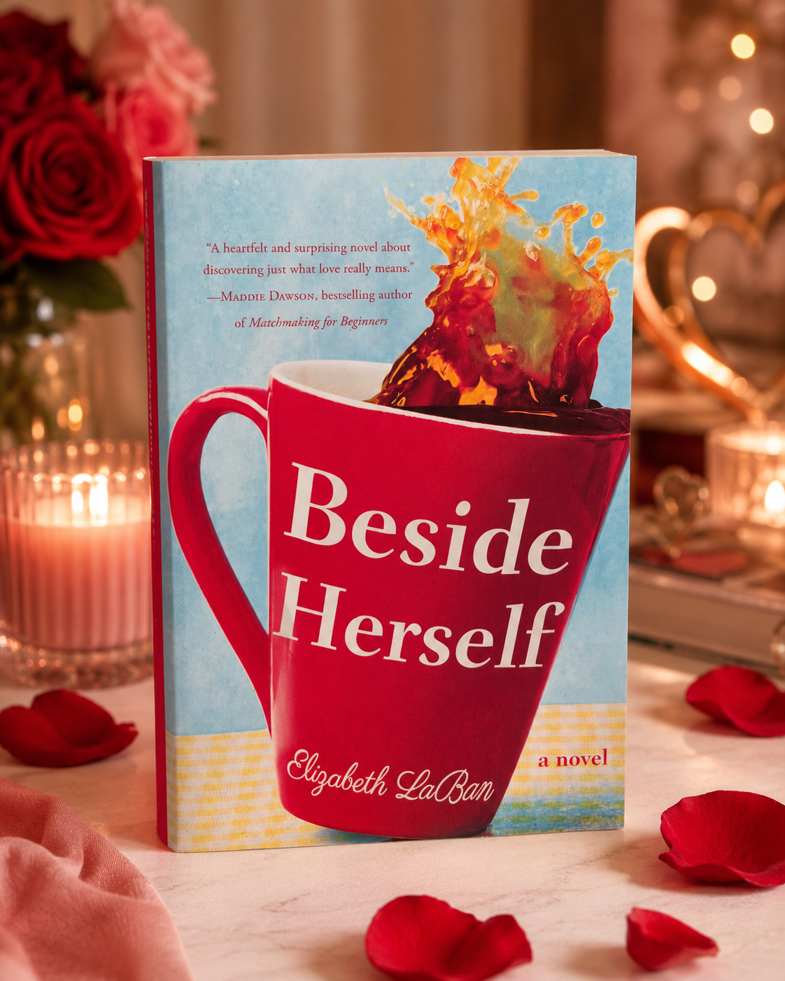 Beside Herself by Elizabeth LaBan (A Novel) New